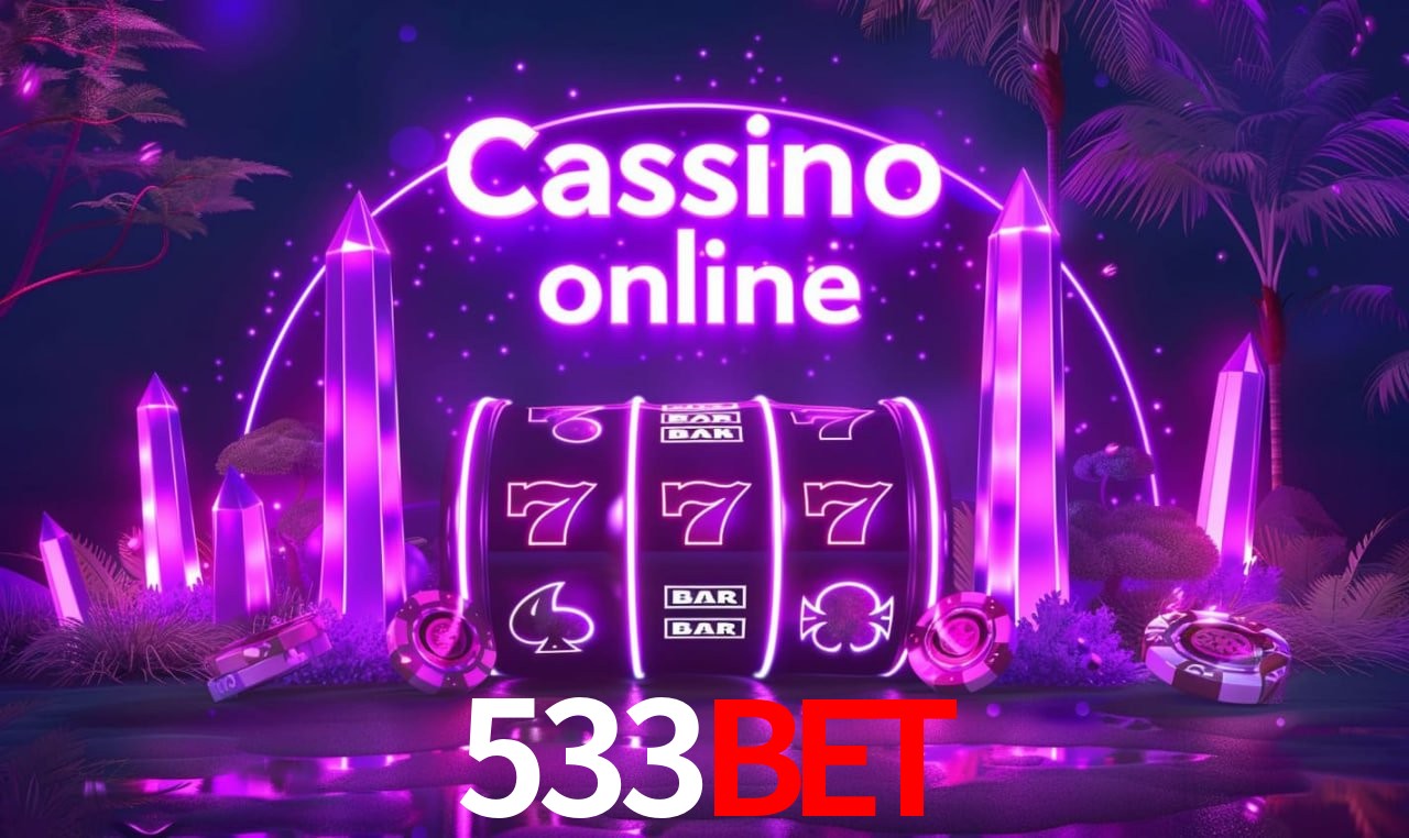 Casino Ao Vivo 533Bet